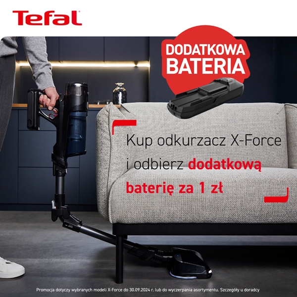 TEFAL: Kup odkurzacz X-Force i odbierz dodatkową baterię za 1 zł