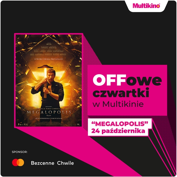 „Megalopolis” podczas OFFowych czwartków w Multikinie