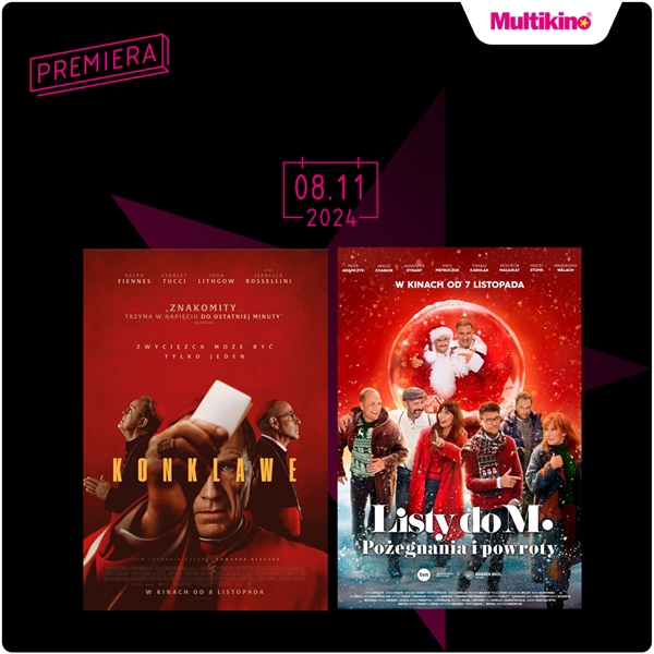 „Listy do M. Pożegnania i powroty”, „Konklawe” oraz „Paddington w Peru” w Multikinie!