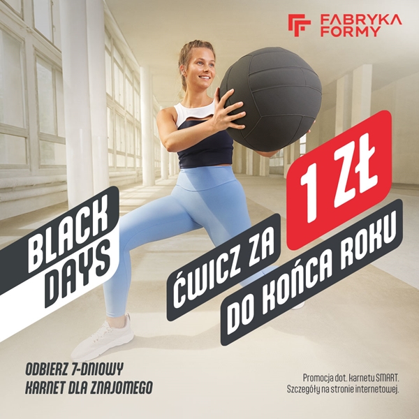 Black Friday w Fabryce Formy: Ćwicz za 1 zł