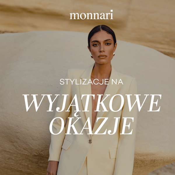 Monnari: Stylizacje na wyjątkowe okazje