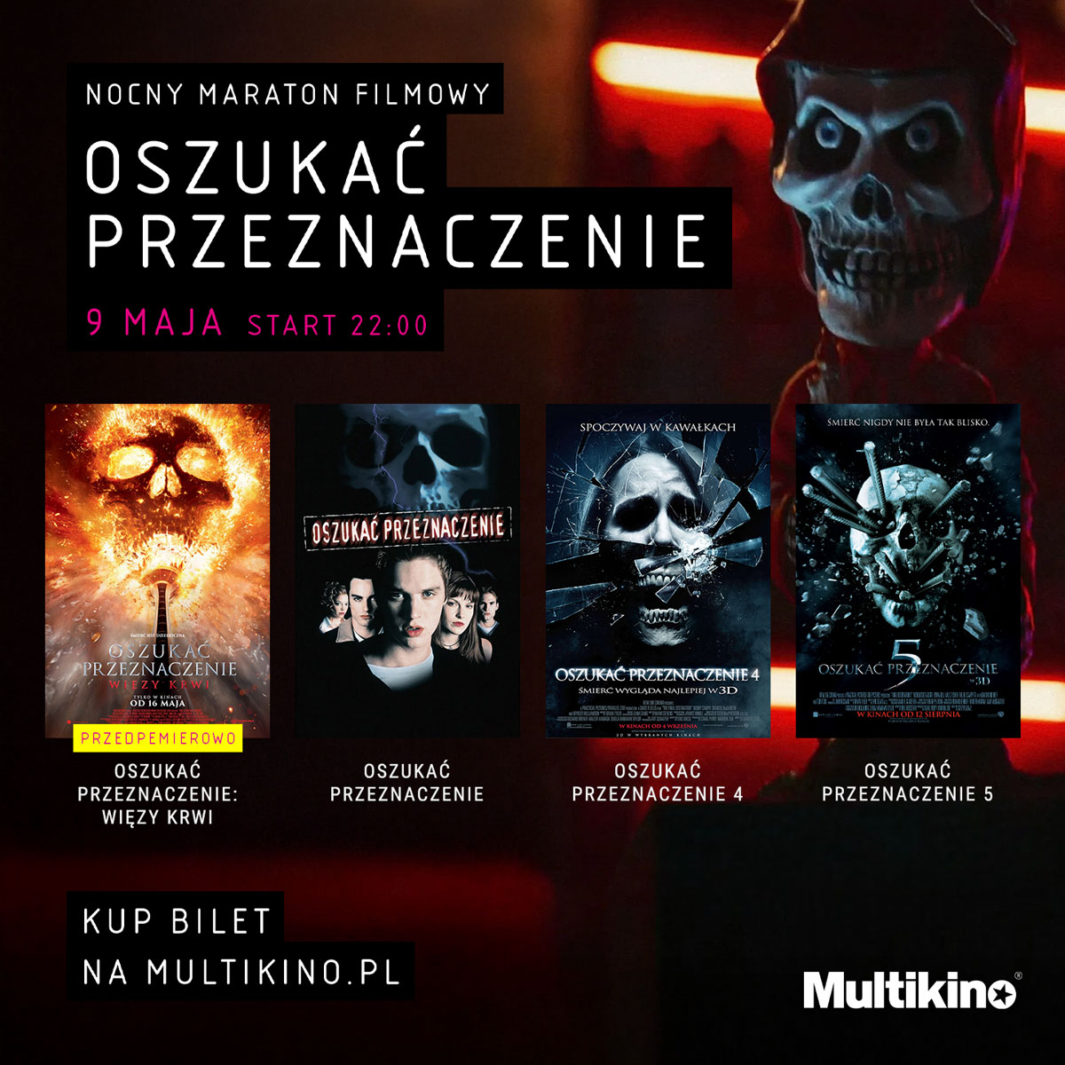 Multikino: Nocny Maraton Filmowy: kultowa seria „Oszukać przeznaczenie”
