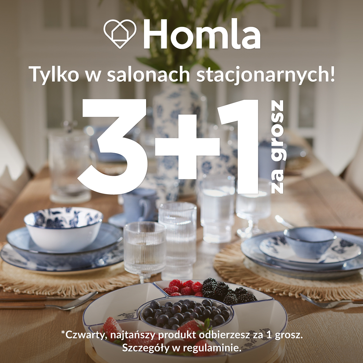 Homla: Promocja 3+1 za jeden grosz 