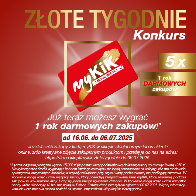 KiK: Konkurs ZŁOTE TYGODNIE