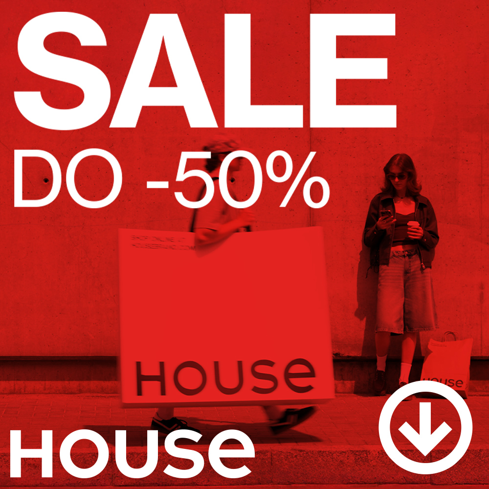 House: Start letniej wyprzedaży!