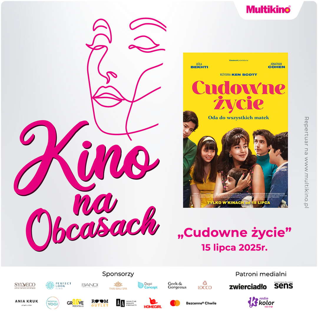 Multikino: „Cudowne życie” przedpremierowo podczas „Kina na Obcasach”