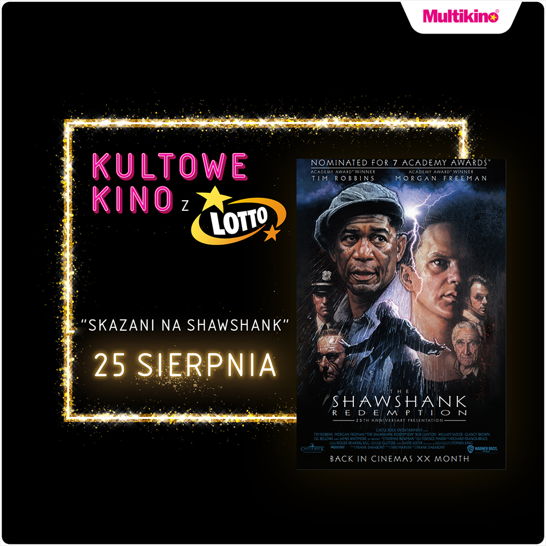 Multikino: „Skazani na Shawshank” już 25 sierpnia w Multikinie!