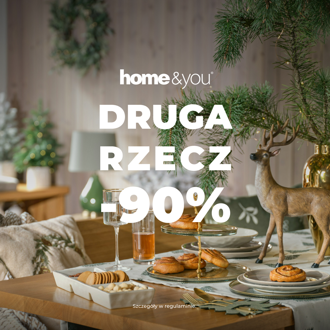 Druga rzecz -90% w Home&You!