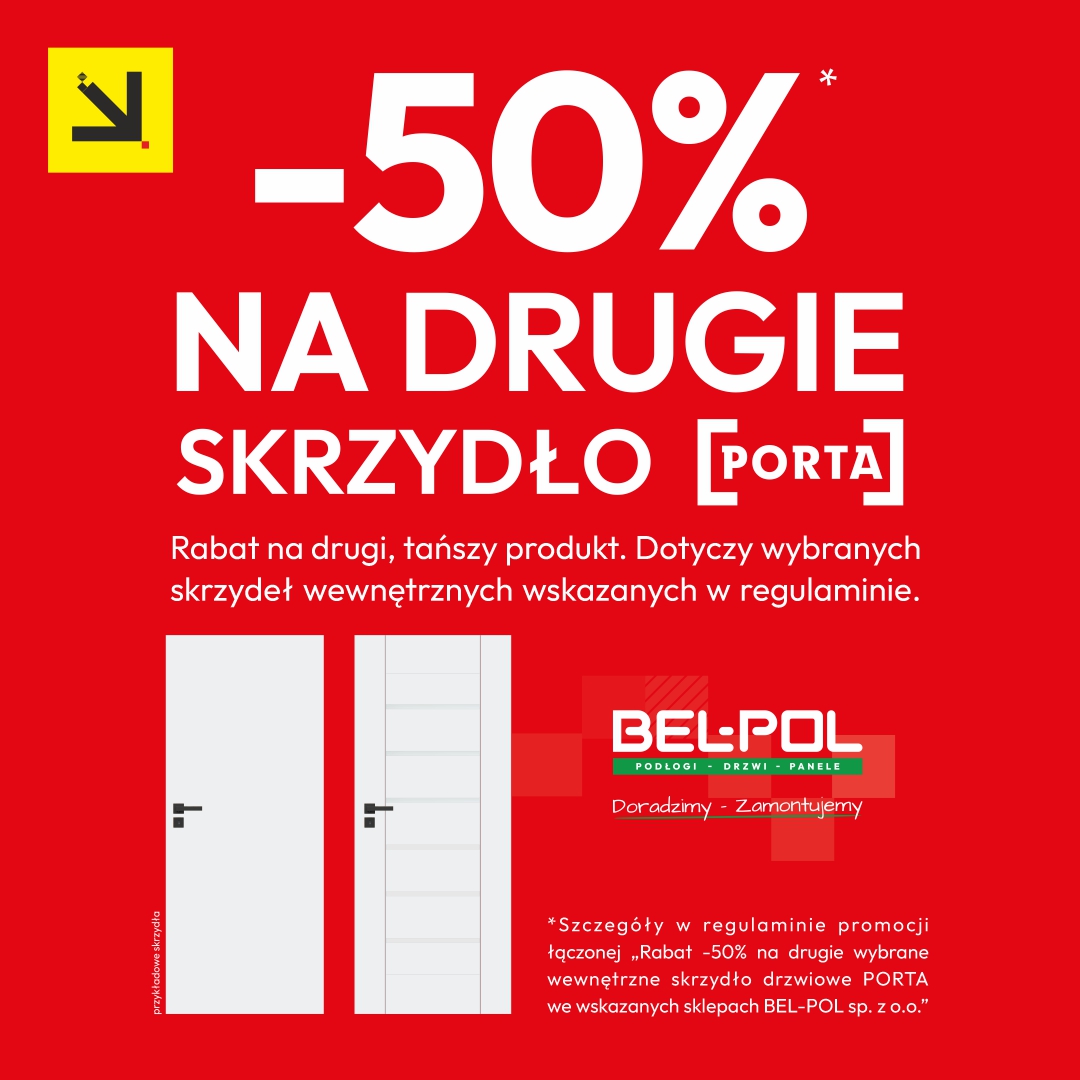 RABAT -50% NA DRUGIE SKRZYDŁO DRZWI PORTA
