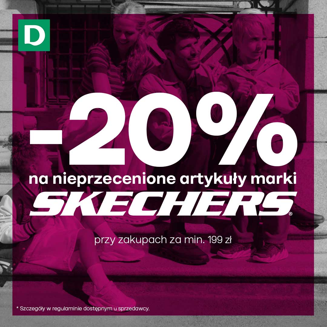 Rabat 20% na nieprzecenione artykuły marki Skechers przy zakupach za min. 199 zł