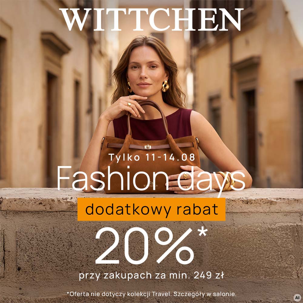 Fashion days w Wittchen!